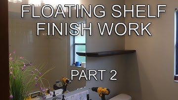 DIY FLOATING SHELF part 2