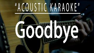 Goodbye - Air Supply (Acoustic karaoke)