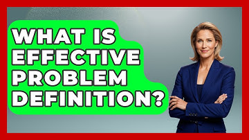 What Is Effective Problem Definition? - Real Life Curriculum