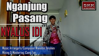 𝐍𝐆𝐀𝐍𝐉𝐔𝐍𝐆 𝐏𝐀𝐒𝐀𝐍𝐆-𝐍𝐘𝐀𝐋𝐔𝐒 𝐈𝐃𝐈 (𝐎𝐅𝐅𝐈𝐂𝐈𝐀𝐋 𝐌𝐔𝐒𝐈𝐂 𝐕𝐈𝐃𝐄𝐎 )