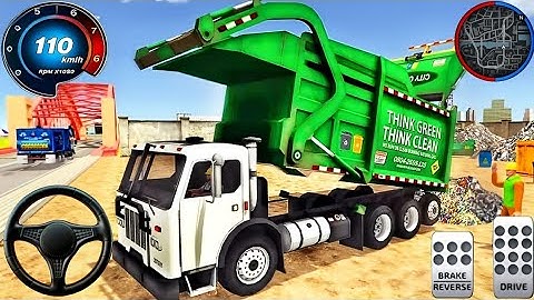 Garbage Trash Truck Realistic Simulator 3D -City Road Garbage Dumper Truck Driver - Android Gameplay