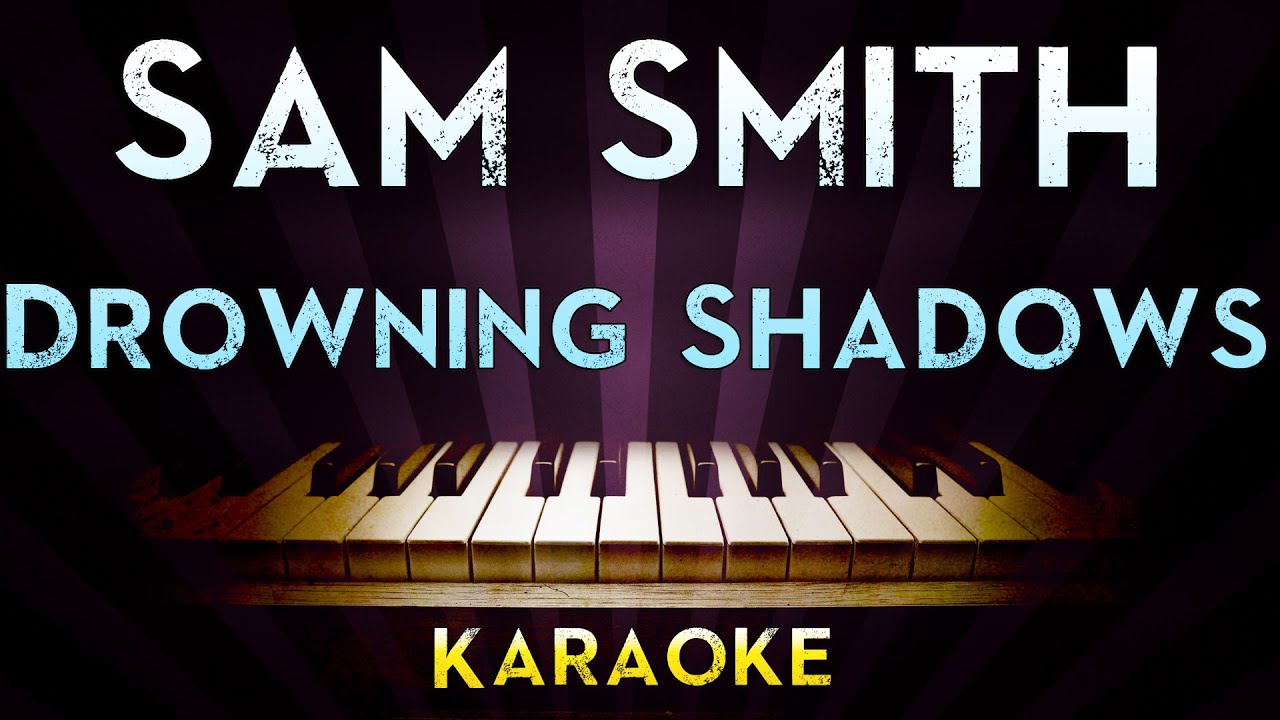 drowning shadows lyrics sam smoth