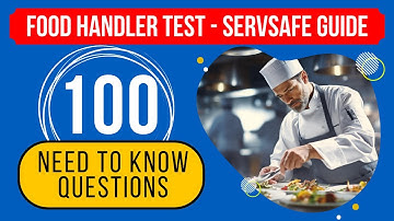Food Handler Practice Test 2024 - ServSafe Study Guide (100 Need to Know Questions)