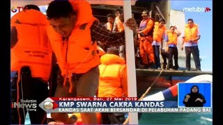 KMP Swarna Cakra Kandas saat Akan Bersandar di Pelabuhan Padang Bai - BIS 27/05