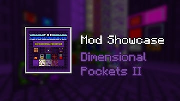 Dimensional Pockets II Forge Mod Showcase - Minecraft 1.18.1