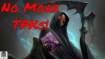 4 Tips to Avoid a TPK - DM Academy