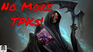 4 Tips to Avoid a TPK  DM Academy