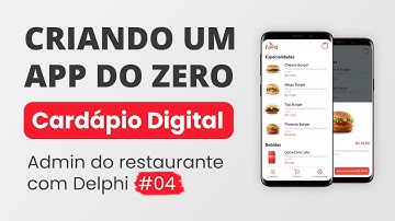 Criando um app para cardápio digital #04 - Layout do app