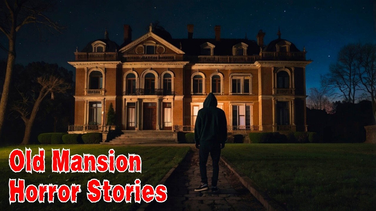 2 Most Unsettling Mansion Horror Stories | True Scary Stories