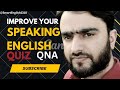 Improve Your Speaking English  // Questions And Answers / Learn English