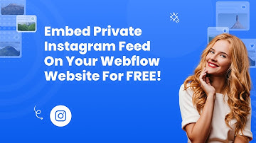 How to embed Private Instagram feed on Webflow?