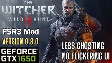 HUD & Ghosting Fixed | The Witcher 3 FSR3 Mod 0.8.0 | Gtx 1650 Laptop #gtx1650 #fsr3
