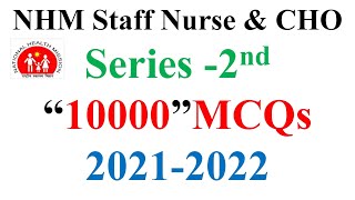 10000 MCQs Series | NHM Staff Nurse & CHO 2021-2022| Series -2nd |MP NHM Staff Nurse  CHO  ANM 2021