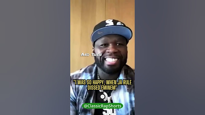 "I was so happy, when Ja Rule dissed Eminem," said 50 Cent