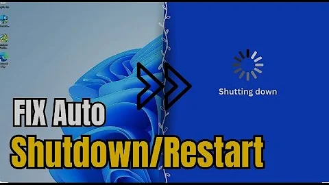 FIX Auto SHUTDOWN or RESTART Problem in Windows 10/11