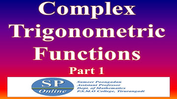 Complex Trigonometric Functions-Part 1 (Lecture-23 for S3 Complementary Mathematics)