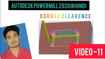 Powermill Corner Clearence Program in hindi||Powermill Corner clearenc #Vmc programing in Hindi