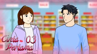 cinta pertama part 03 tamat - animasi sekolah