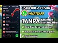 Trik Baca Pesan WhatsApp Tanpa Ketahuan Centang Biru! 100% Work