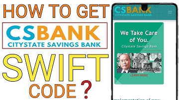 How To Get Citystate Savings Bank SWIFT CODE (BIC) In Philippines | Payment Guide