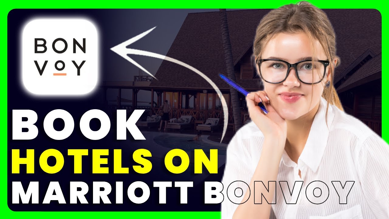 How to Use Marriott Bonvoy to Book Hotels YouTube