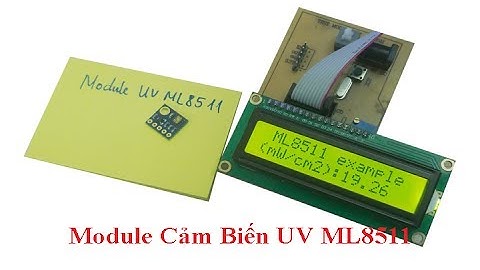 Module Cảm Biến UV ML8511| Nhóm Review | R&D NEW PRODUCTS