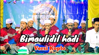Download Lagu New!!! Full Bimaulidil Hadi versi koplo MP3