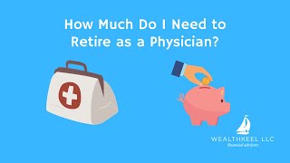 What's The Magic Number Calculating Your Retirement Funds As A Physician