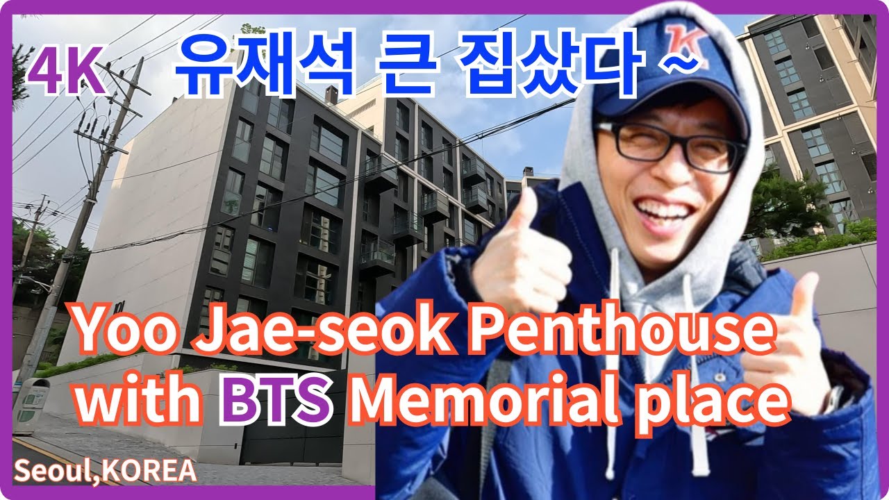 Места воспоминаний о BTS и новый пентхаус Ю Джэ Сока / Сеул, Корея / 4K