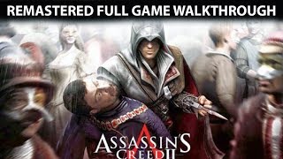 Assassin's Creed 2 Remastered Full Game Walkthrough - No Commentary