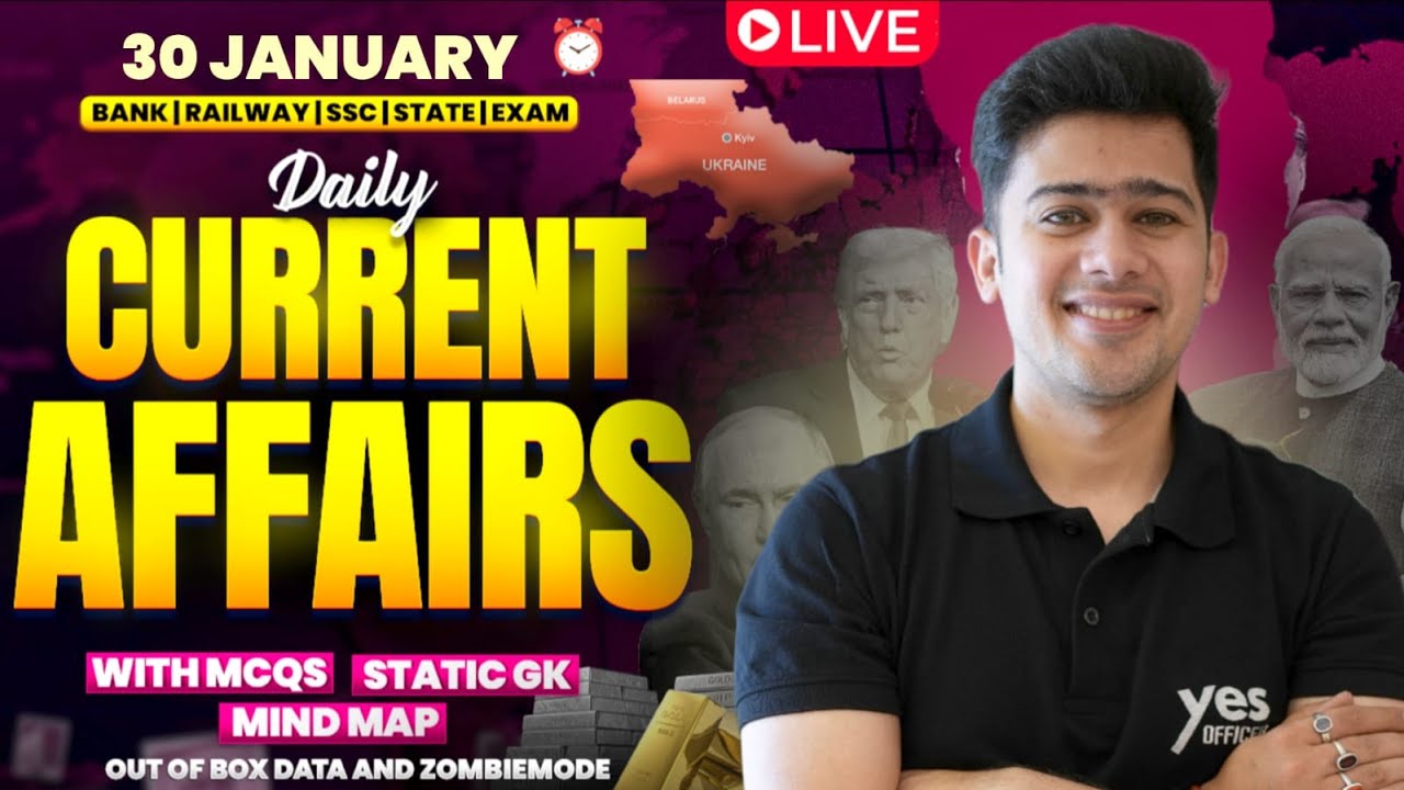 🔴 30 JANUARY 2026 | Daily Current Affairs | For Bank, Insurance & SSC ...