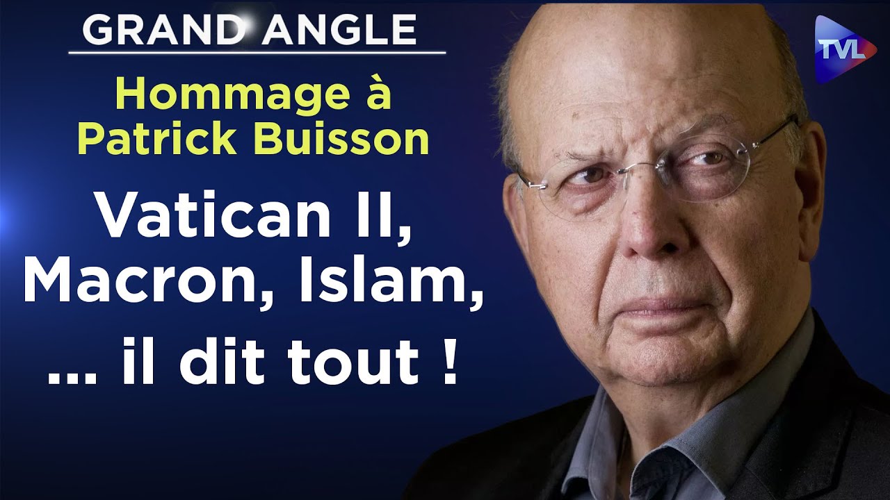 Hommage  Patrick Buisson  Vatican II Macron Islam  il dit tout  ralis le 29052021