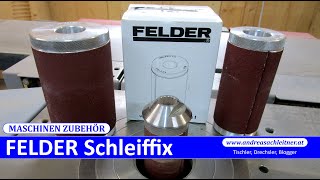 FELDER Schleiffix – spindle grinder for the table milling machine?