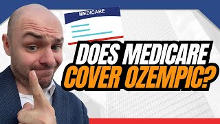 Does Medicare Cover Ozempic?