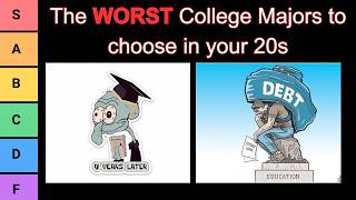 The WORST College Majors to Choose in your 20s. (Tier List)