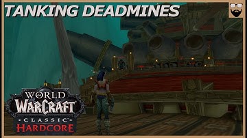 SO MANY Close Calls In This PUG - WoW Classic OFFICIAL HARDCORE - NE Warrior Tanking DEADMINES