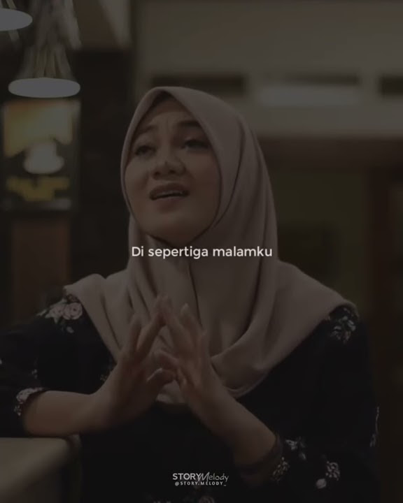 [STORY WA] DI SEPERTIGA MALAM