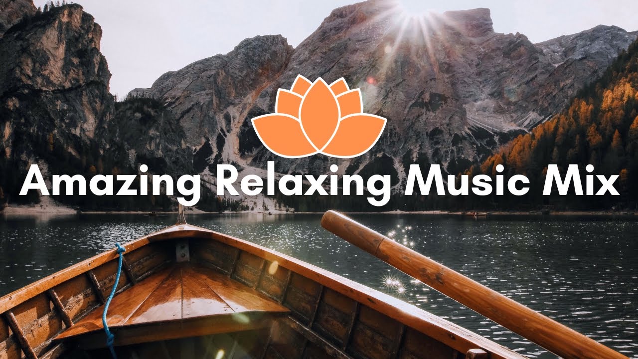 Stress Relieving Music | Relaxing Music Mix Vol.4 | Beautiful Piano ...