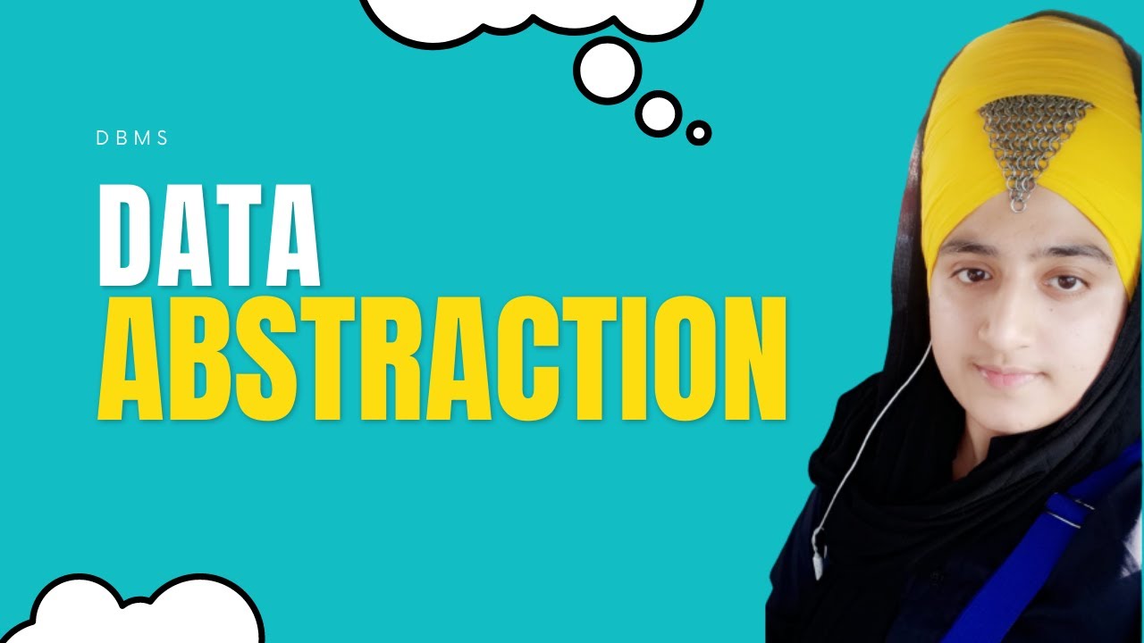 Data Abstraction - Levels of Data Abstraction - YouTube