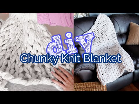 🧶 DIY Easy Chunky Knit Blanket