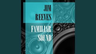 Miniatura de vídeo de "Jim Reeves  - Blue Canadian Rockies"