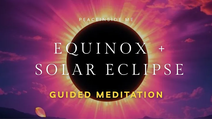 Equinox 2025 Guided Meditation ☯️ Solar Eclipse + New Moon in Virgo ♍ Balance Light & Shadow