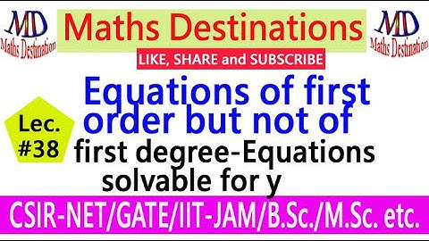 Equations Solvable for y (lec-38)