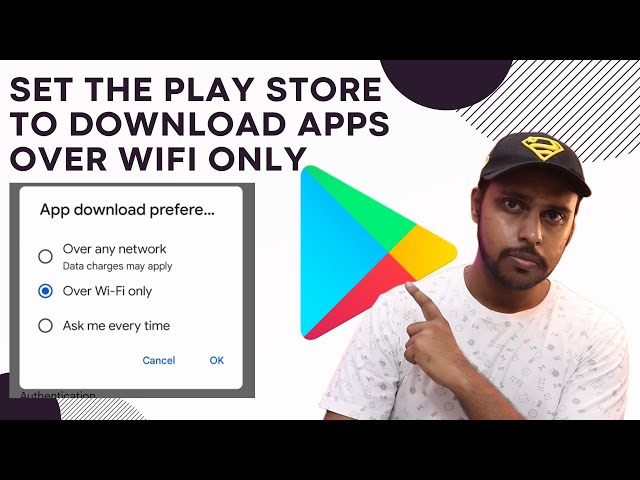 How to set the play store to download apps over wifi only 