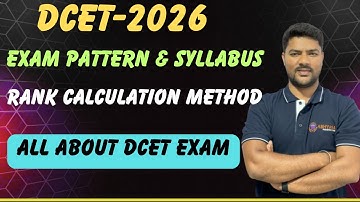 DCET 2026 | 📕Syllabus |Rank calculation method | Kick start your Preparation 🎯 | Lakshya Long term 