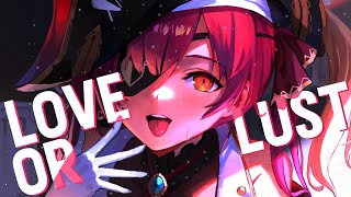 Nightcore → Love or Lust