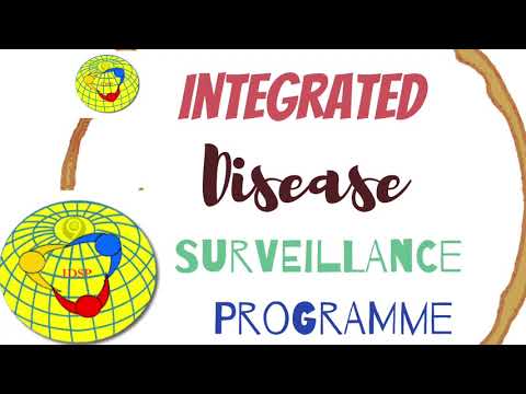 INTEGRATED DISEASE SURVEILLANCE Programme , a must know concept in this pandemic !