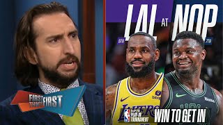FIRST THINGS FIRST | LeBron will dominate Zion again! - Nick previews Lakers vs. Pelicans in Play-In