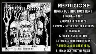 Repulsione - Human Destruction Front FULL ALBUM (2022 - Grindcore / Powerviolence)