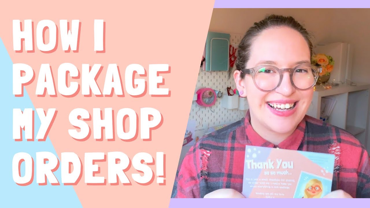 HOW I PACKAGE MY SHOP & ETSY ORDERS Prints, Pins & More YouTube